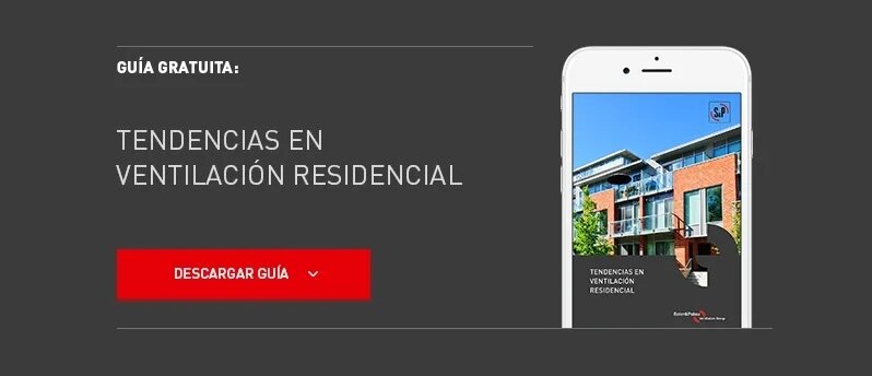 Estudio tendencias en ventilacion residencial